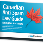 CASL - Canadian Anti-Spam Law Guide